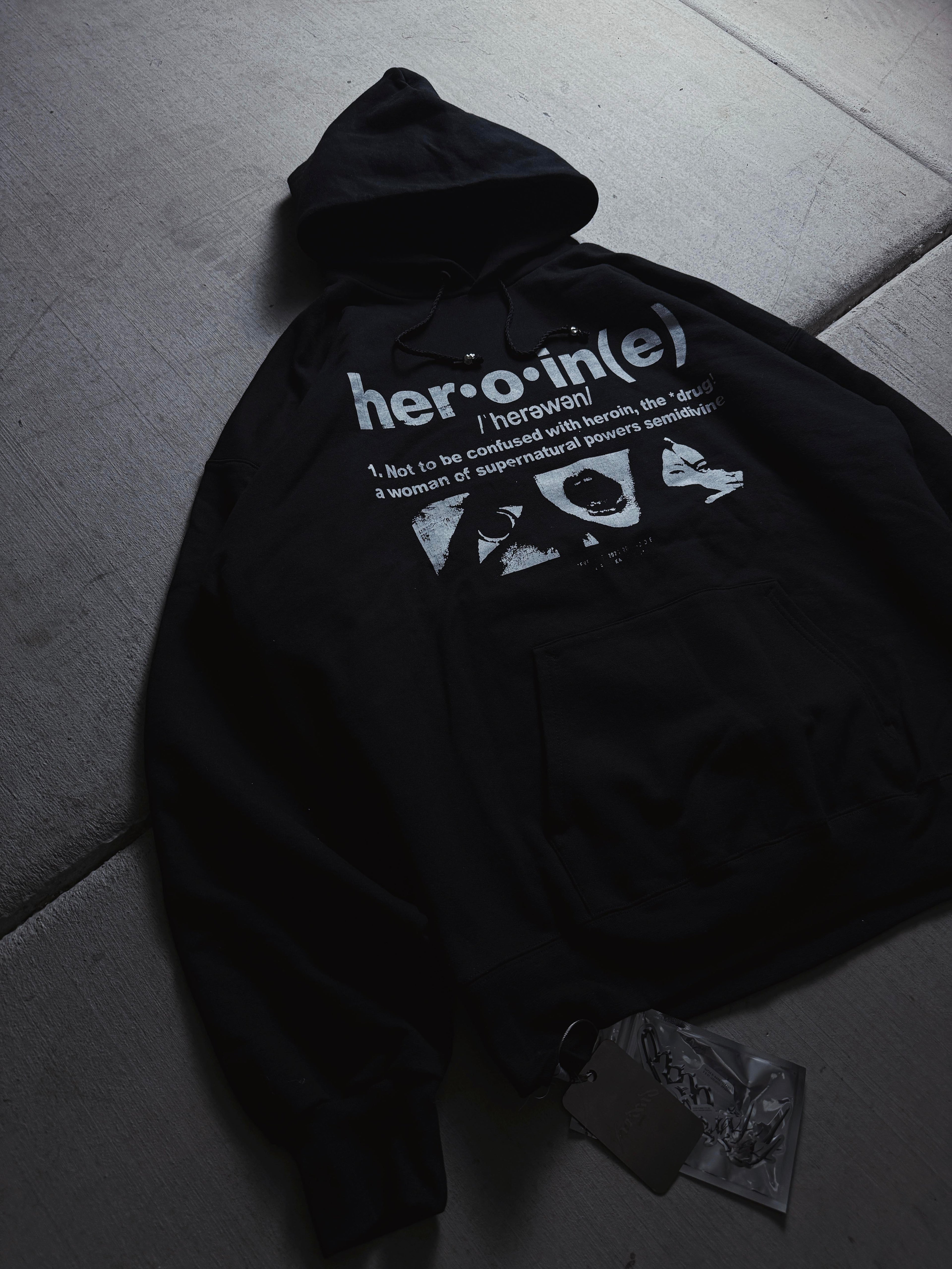 Heroine Black hoodie