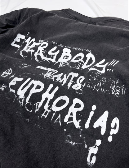 Everybody wants Euphoria double tee
